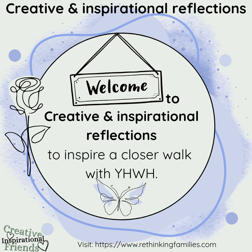 Welcome to Creative & Inspirational Reflections