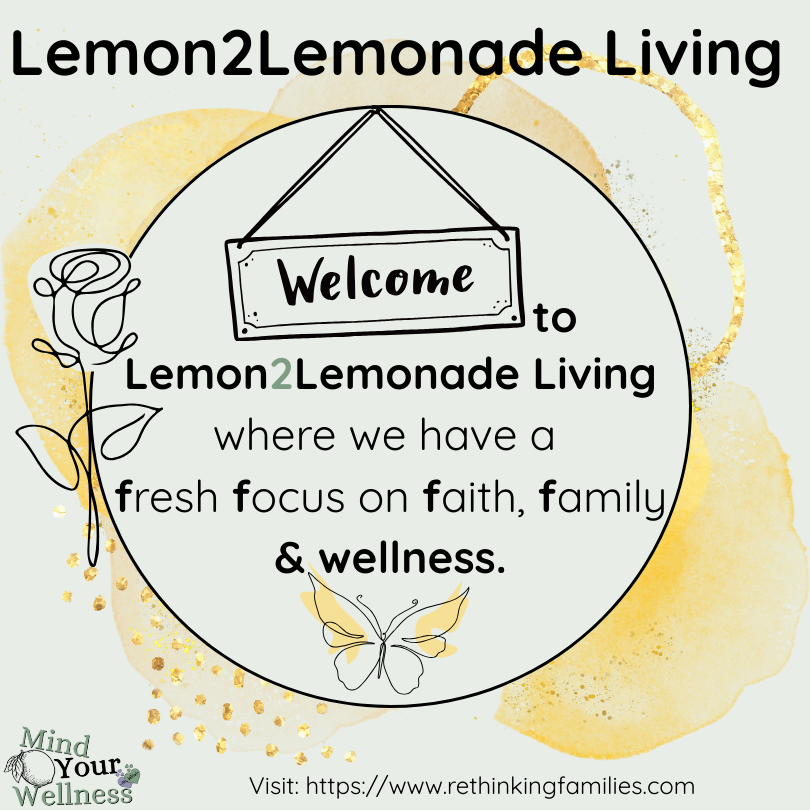 Welcome to Lemon2Lemonade Living