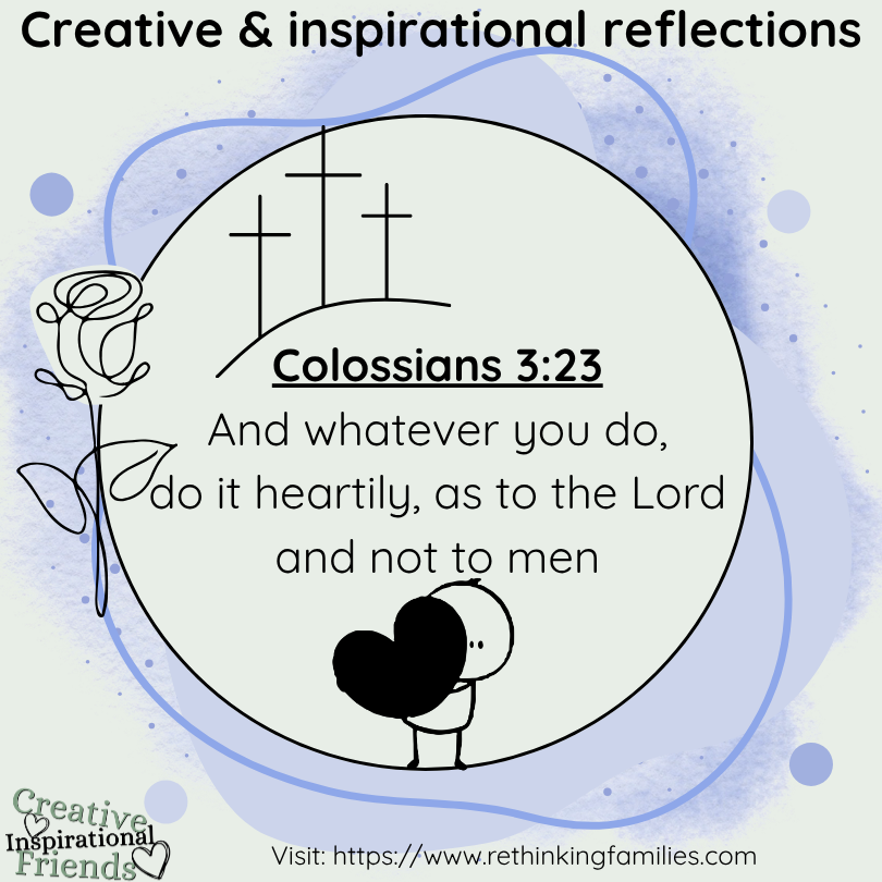 Colossians 3:23 for Wonderfully Wired & Well © copyright