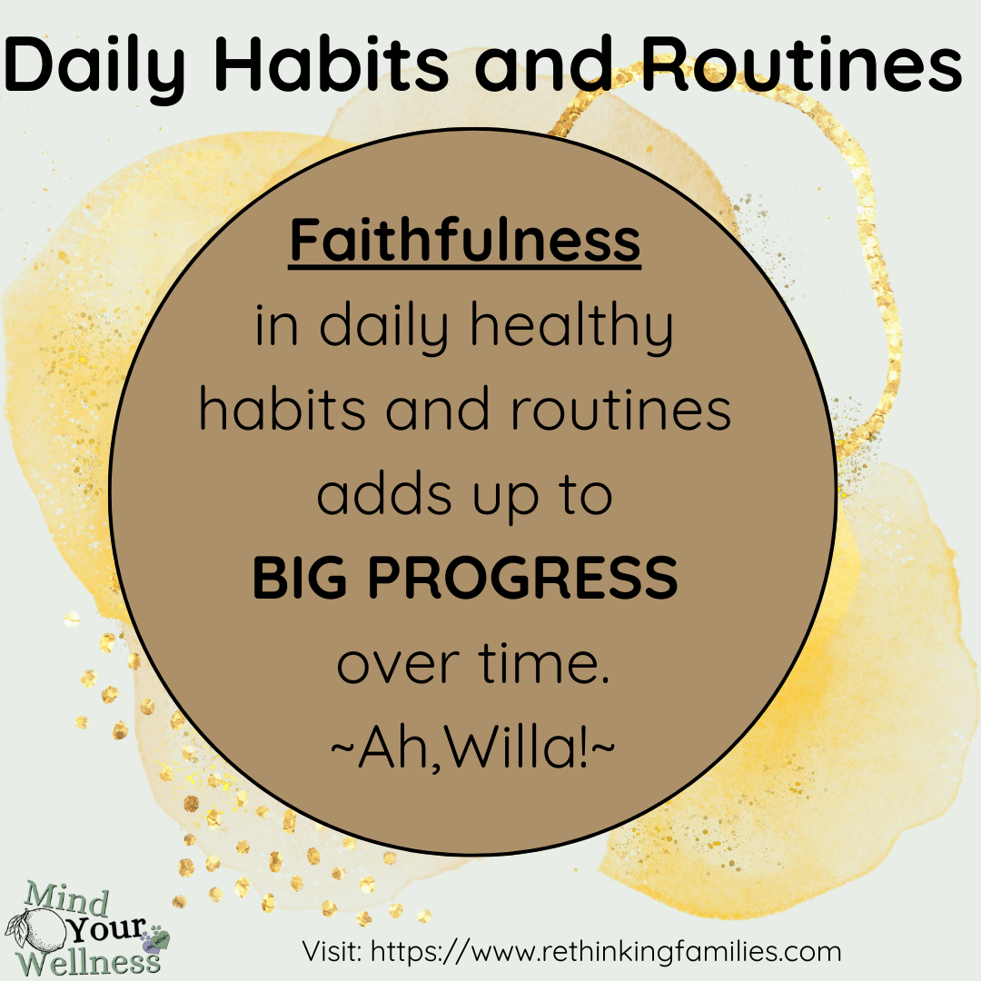 Daily Habits and Routines 1 for Wonderfully Wired & Well © copyright