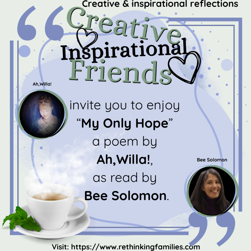 My Only Hope – Ah,Willa!