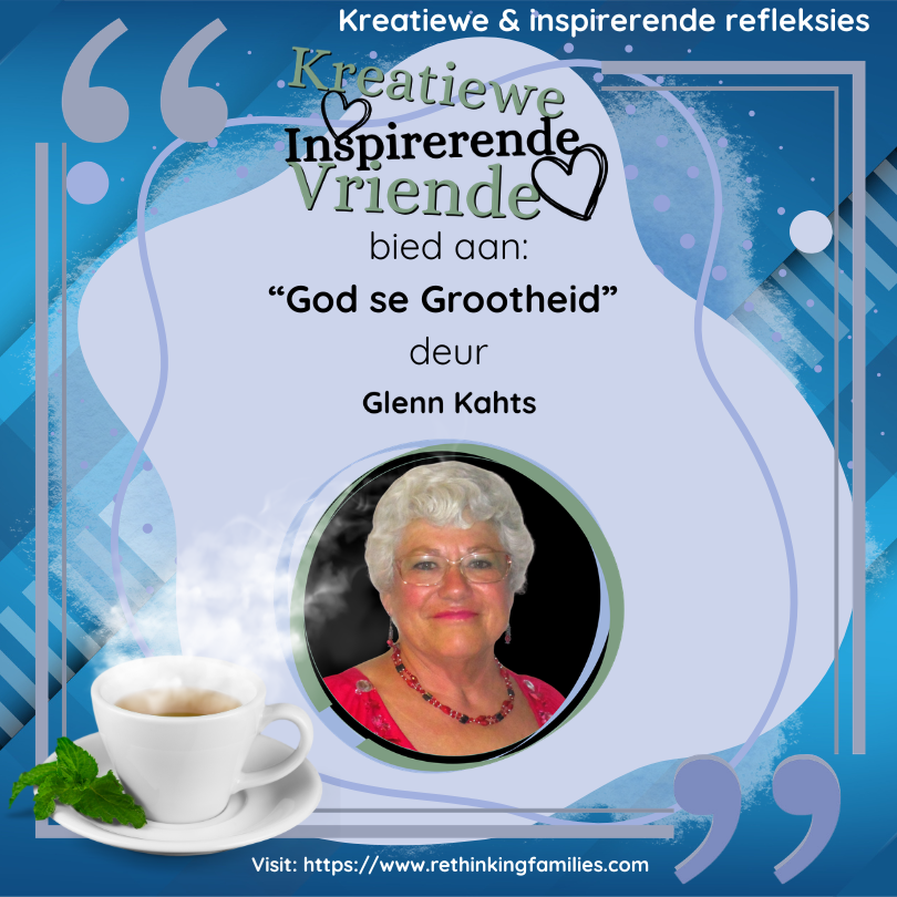 God se Grootheid – Glenn Kahts