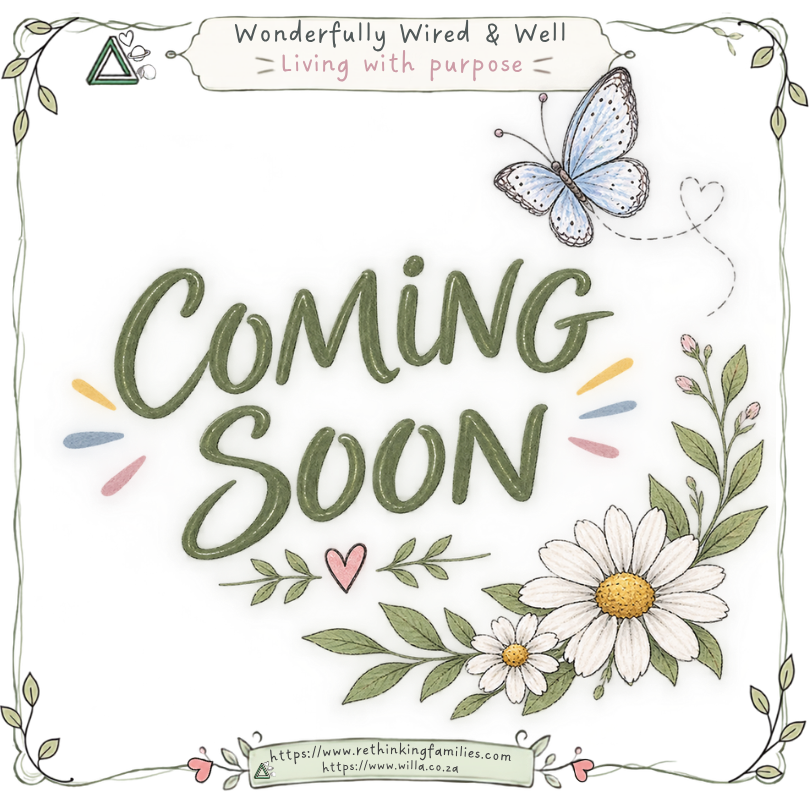 Coming soon for Wonderfully Wired & Well © copyright