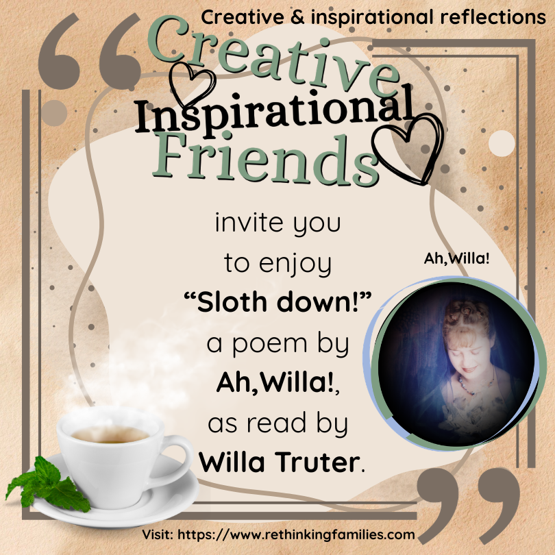 Sloth Down – Ah,Willa!